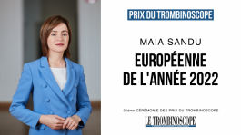 Президент Майя Санду названа Европейской личностью 2022 года в ходе вручения премий Trombinoscope во Франции