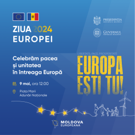 Президент Майя Санду приглашает всех граждан вместе отпраздновать День Европы 